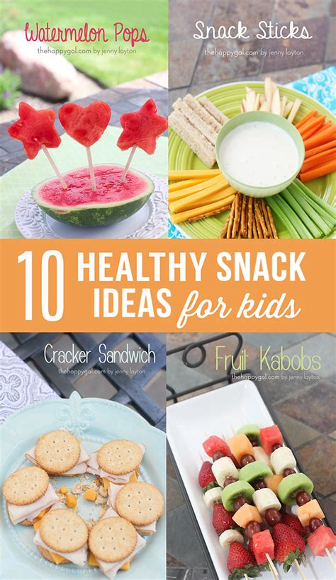 10 Healthy Snack Ideas for Kids