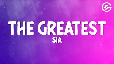 Sia - The Greatest (Lyrics) - YouTube