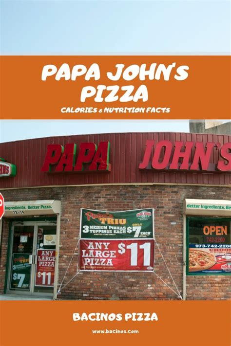 Papa John's Pizza Calories & Nutrition Facts (Chart)