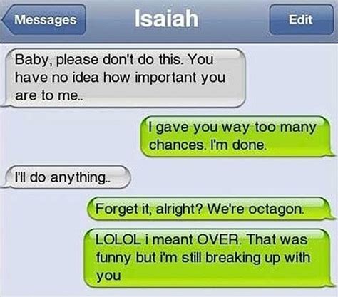 32 Funniest Breakup Texts, Comebacks & Ex Trolling | Team Jimmy Joe