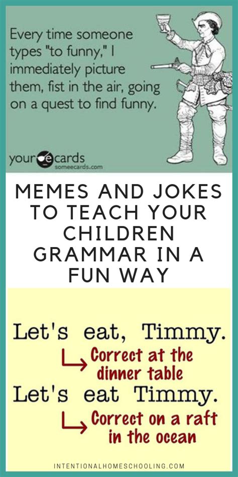 Memes, Jokes and Puns to Teach Your Children Grammar in a Fun Way - Intentional Homeschooling