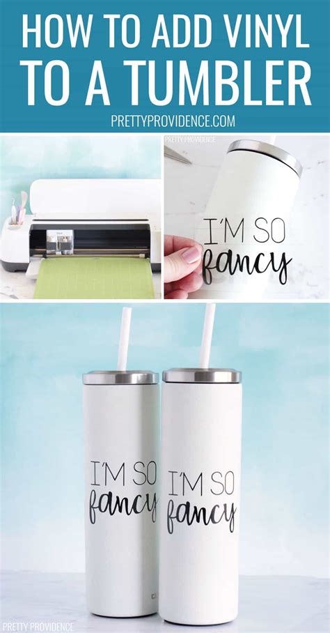 How to Make Vinyl Tumbler Decals - Pretty Providence