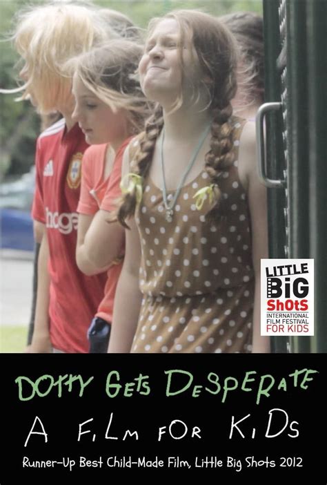 Dotty Gets Desperate: Extra Large Movie Poster Image - Internet Movie Poster Awards Gallery