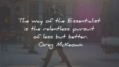 93+ Essentialism Quotes And Summary (Book By Greg McKeown)