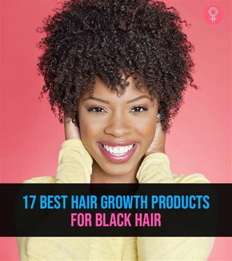 The 17 Best Hair Growth Products For Black Hair To Try In 2023