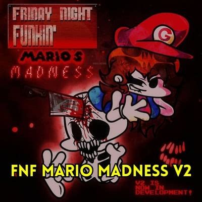 FNF Mario Madness V2 - 🕹 Play It Online at Pokedoku.co