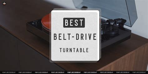 Best Belt Drive Turntables in 2024 [All Price Ranges]