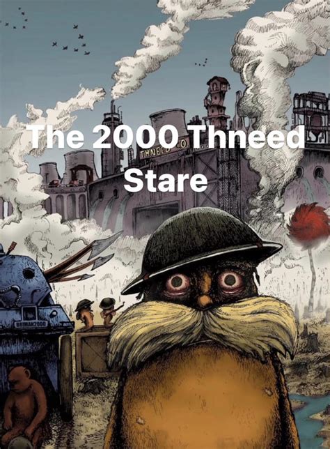 The 2000 Thneed Stare | 1,000 Yard Stare | Know Your Meme