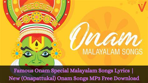 Famous Onam Special Malayalam Songs Lyrics | New (Onapattukal) Onam Songs MP3 Free Download ...