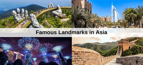 Famous Landmarks in Asia - 22 Sights To Visit Once In A Lifetime!