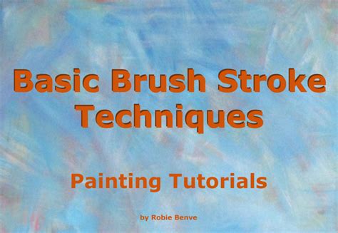 Basic Types of Painting Brushstrokes With Examples - FeltMagnet