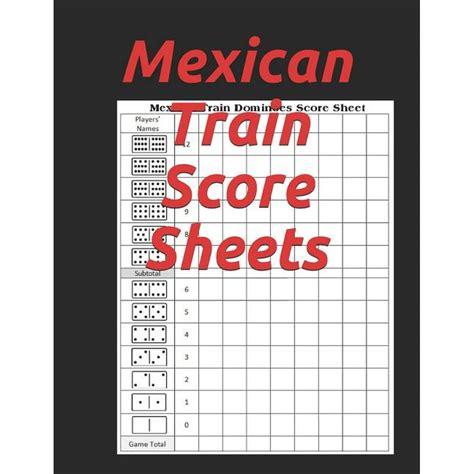 Mexican Train Score Sheets: Mexican Train Dominoes Score Sheet - Dominos Score Game Record Book ...