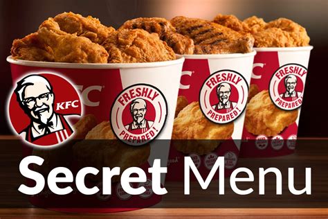 Kentucky Fried Chicken (KFC) Secret Menu Items Jun 2020 | SecretMenus