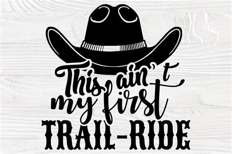 Western SVG, My First Rodeo PNG, Cowboy Hat Silhouette DXF By TonisArtStudio | TheHungryJPEG