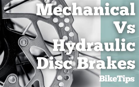 Mechanical Vs Hydraulic Disc Brakes: Everything You Need To Know