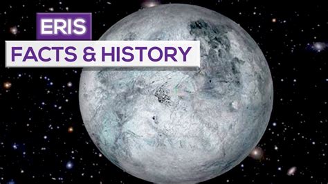 Eris Dwarf Planet Facts And Information Planets Education