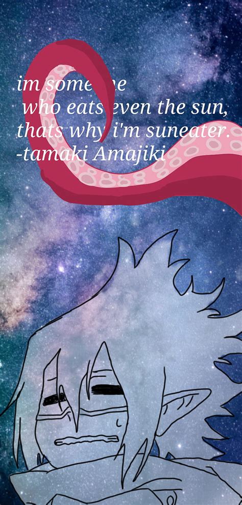 Tamaki Amajiki Quotes