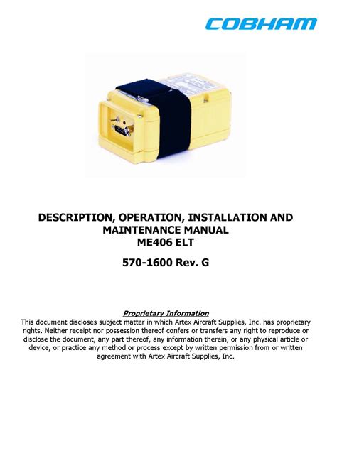 Artex ME406 ELT Description, Operation, Installation and Maintenance Manual 570-1600 Rev. G ...