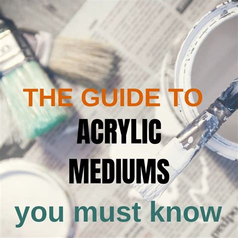 Guide to acrylic mediums and how to use them in mixed media | Acrylic paint mediums, Acrylic gel ...