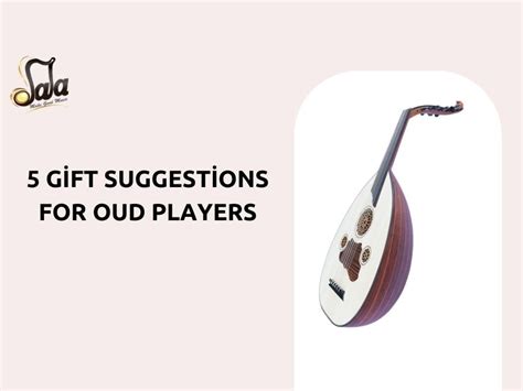 5 Gift Suggestions for Oud Players | oud, oud artists, oud players and more | Sala Muzik New blog