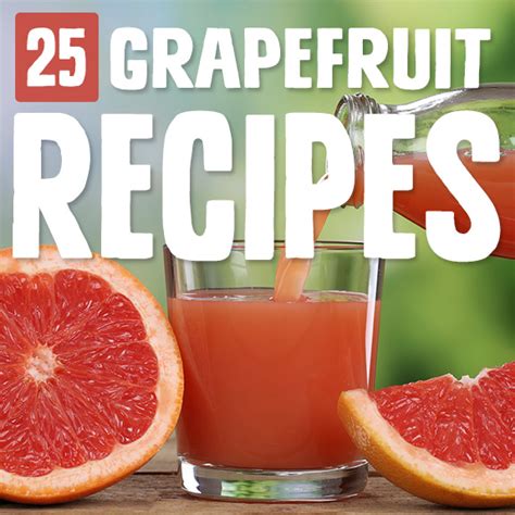 25 Grapefruit Recipes You Will Love - Paleo Grubs