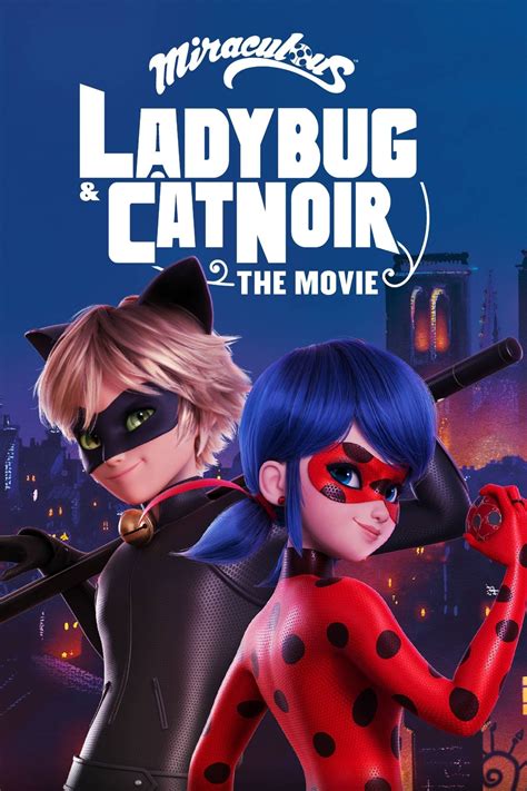 Miraculous Ladybug & Cat Noir: The Movie (2023) - FilmFlow.tv