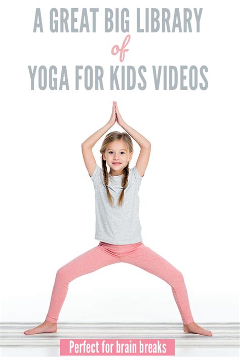 40 Best Yoga for Kids Videos: Great Classroom Yoga Videos