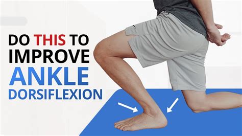 Ankle Dorsiflexion Exercises