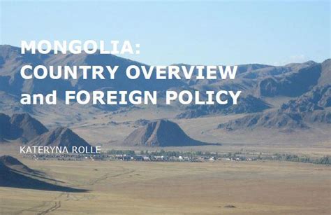 Mongolia: Country Overview and Foreign Policy (November 2013) - EIAS