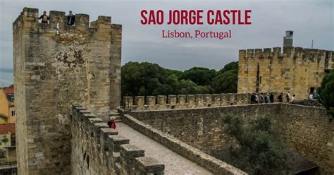 Lisbon Castle (Sao Jorge): visit tips + photos