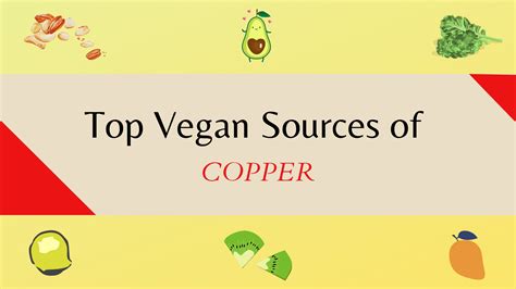 Vegan Copper Rich Foods | Foods Rich in Copper - Veganising It