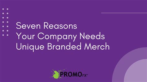 7 Reasons Your Company Needs Unique Branded Merch - PROMOrx