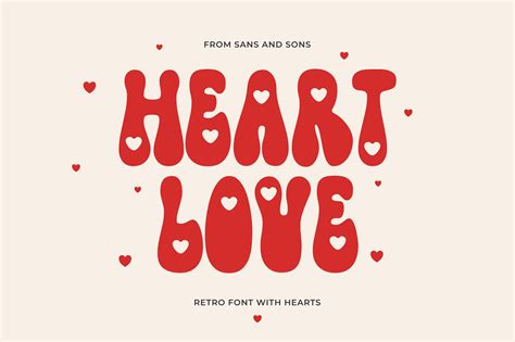 Heart Love - Retro Font, Heart Font, Romantic Font, Wedding Font, Groovy Font, Boho Font, Modern ...