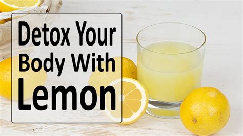 How to Make Lemon Water Detox: Detox Your Body with Lemons - Cleansing health reviews