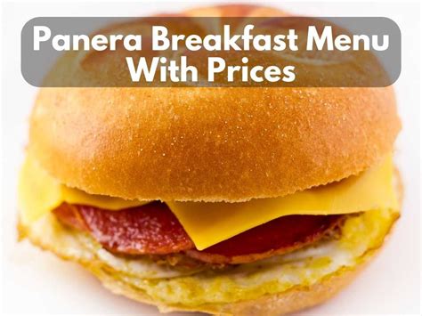 Panera Breakfast Menu With Prices 2023: From Bagels to Bowls Has It All - Modern Art Catering