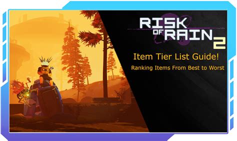 Risk of Rain 2 Item Tier List: Best and Worst Items - eXputer.com