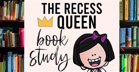 The Recess Queen | Book Activities about Bullying and Conflict ...