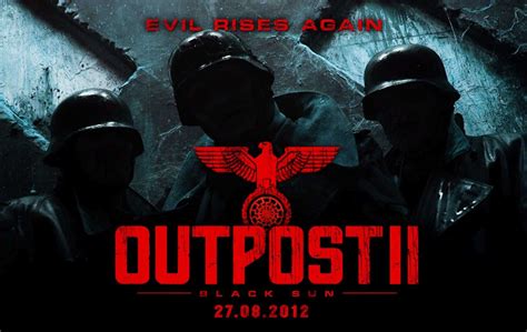 Horror Movie Review: Outpost II - Black Sun (2012) - GAMES, BRRRAAAINS & A HEAD-BANGING LIFE