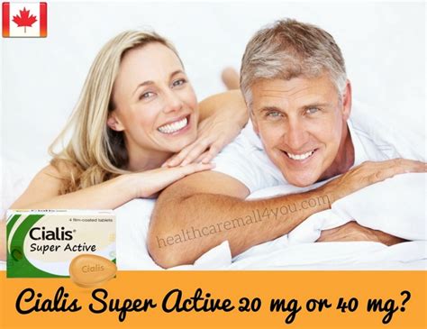 How to Choose Cialis Super Active Dosage? Canadian HealthCare Mall ...