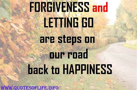 Quotes About Forgiveness And Letting Go. QuotesGram