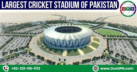 Largest Cricket Stadium of Pakistan - UPN