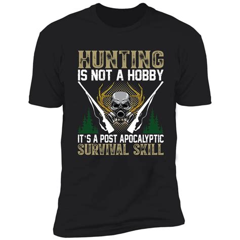 Hunting Quotes T-Shirt