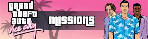 GTA Vice City Missions List: All Story Missions & Assets Guide