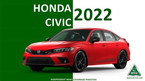 Honda Civic 2022 Specifications And Features Revealed - INCPak