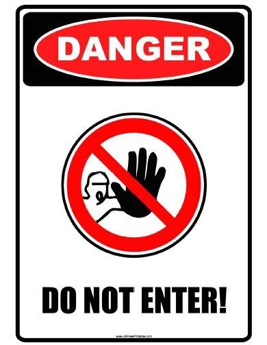 Danger Do Not Enter Sign – Free Printable