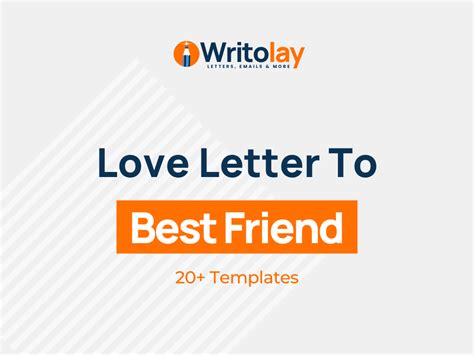 Love Letter to Best Friend: 4 Templates - Writolay