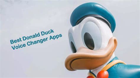 Relive the Disney Days with Donald Duck Voice Changer Apps