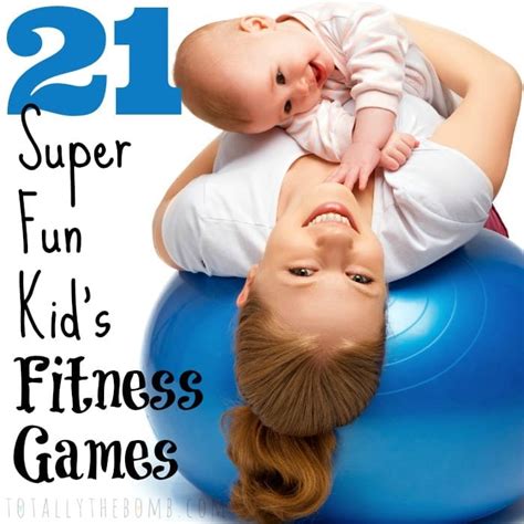 21 Super Fun Kid's Fitness Games