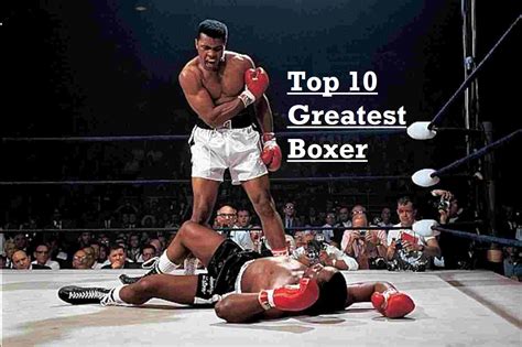 Top 10 Greatest Boxers Of All Time 2023 - Top Guide