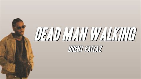 Brent Faiyaz - Dead Man Walking (Lyrics) Chords - Chordify